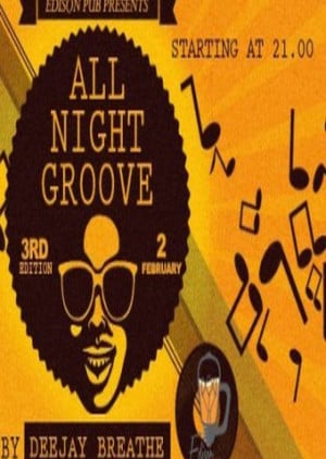 All Night Groove By Deejay Breathe #3