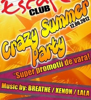 Crazy Summer Party în Club Escape