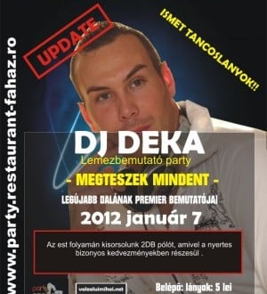 DJ Deka în Disco Faház
