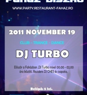 DJ Turbo în discoteca Faház