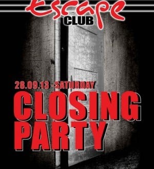 Escape - Closing Party
