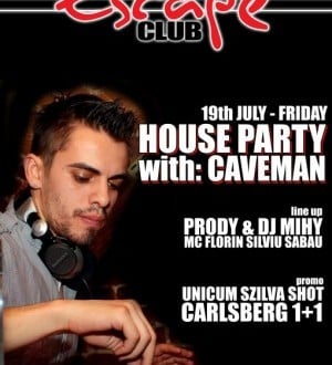 Escape - House party with: Caveman