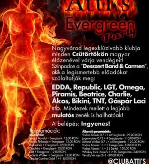 Evergreen Party în Club Atti's