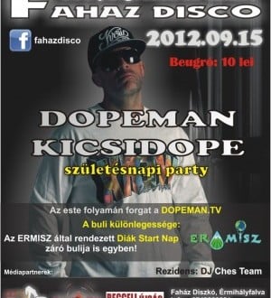 Faház: Dopeman & Kicsidope Birthday Party