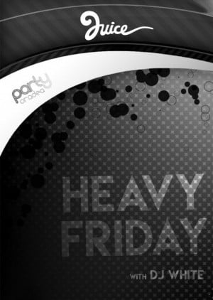 Heavy Friday with DJ WHite