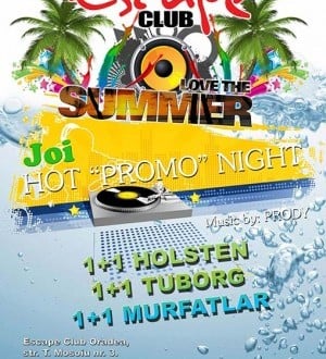 Love the Summer: Hot "Promo" Night