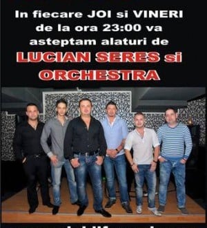 Lucian Seres şi Orchestra în Life Club