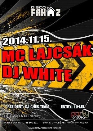 Mc Lajcsák & Dj White