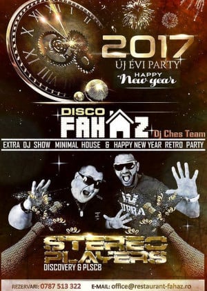 Revelion 2017 în Disco Fahaz