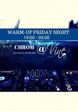 Warm Up Friday Night