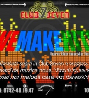 "We make hits" party în Club Seven