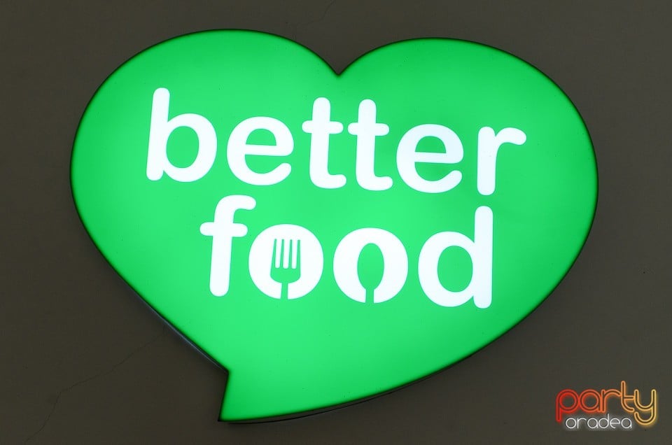 Prezentare meniu Better Food, Better Food