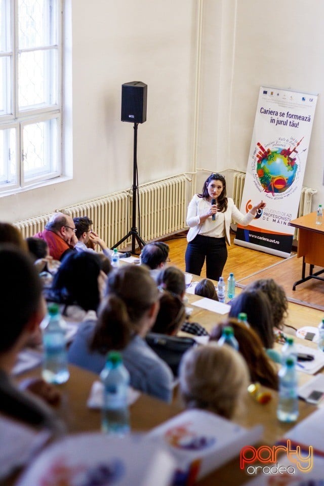 Studenţii de azi Profesioniştii de mâine, Universitatea din Oradea