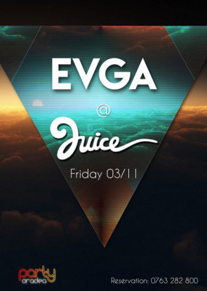 EVGA @ Juice