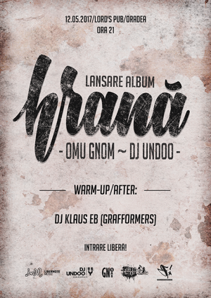 Lansare Omu Gnom x DJ Undoo @ Lords Pub