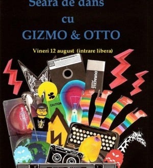 Seară de dans cu Gizmo & Otto